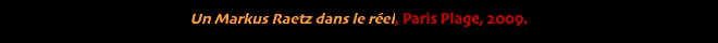Un Markus Raetz dans le