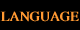 LANGUAGE